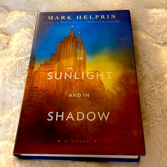 5/$25 The Sunlight And In Shadow by Mark Helprin - Picture 1 of 2